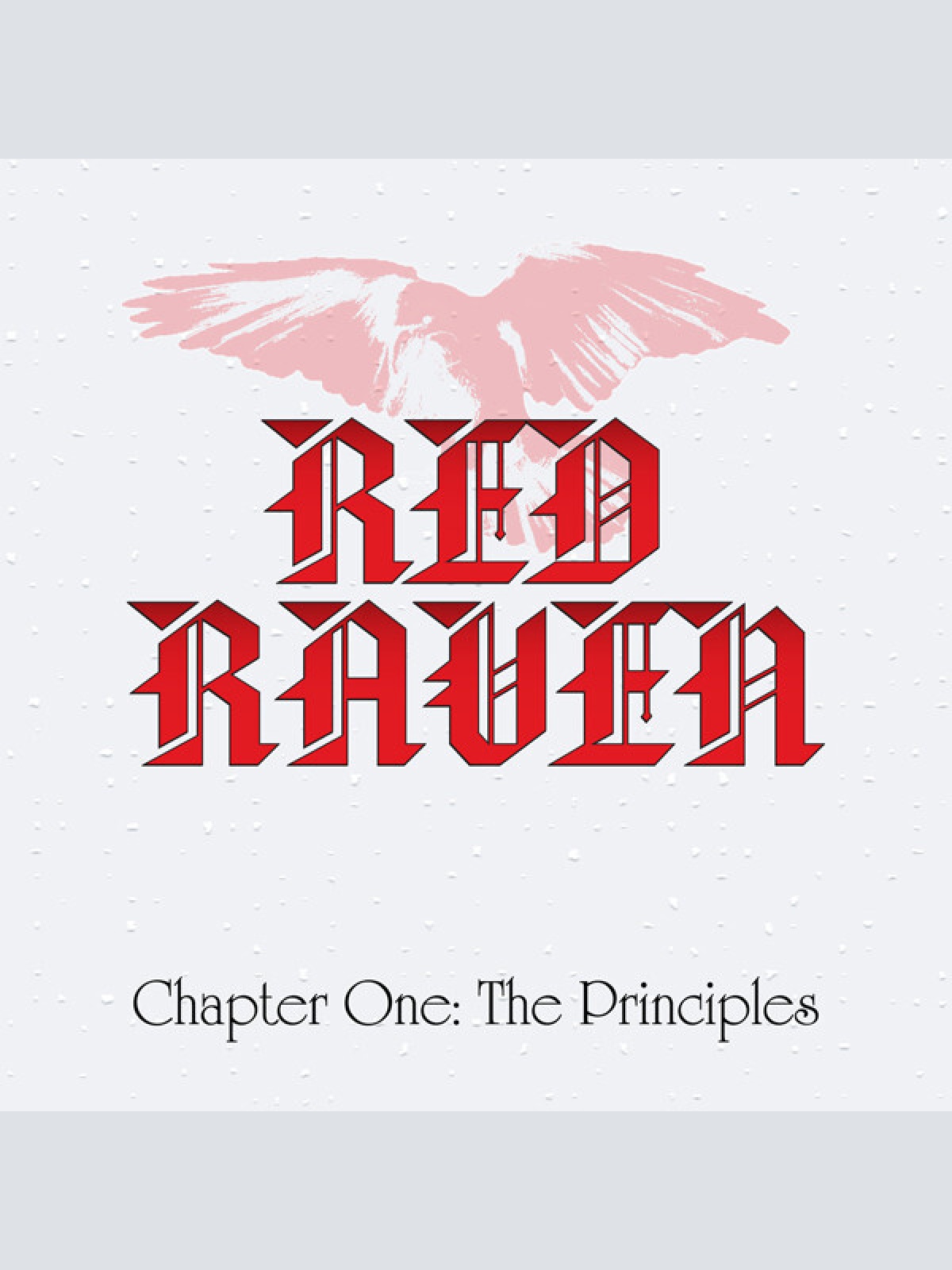 CD Red Raven - Chapter One : The Principles