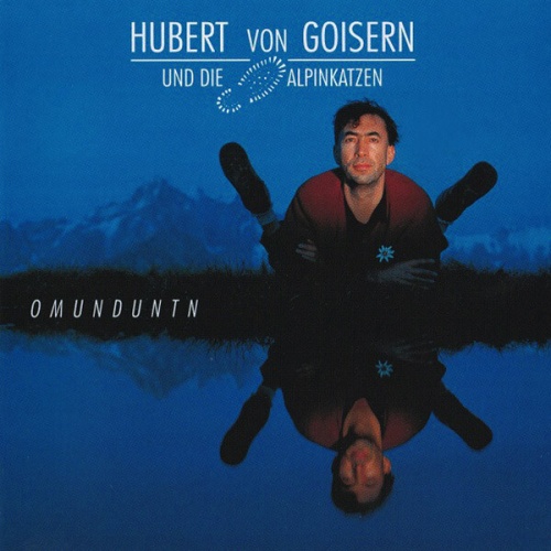 CD, Album Hubert von Goisern Und Die Alpinkatzen* - Omunduntn