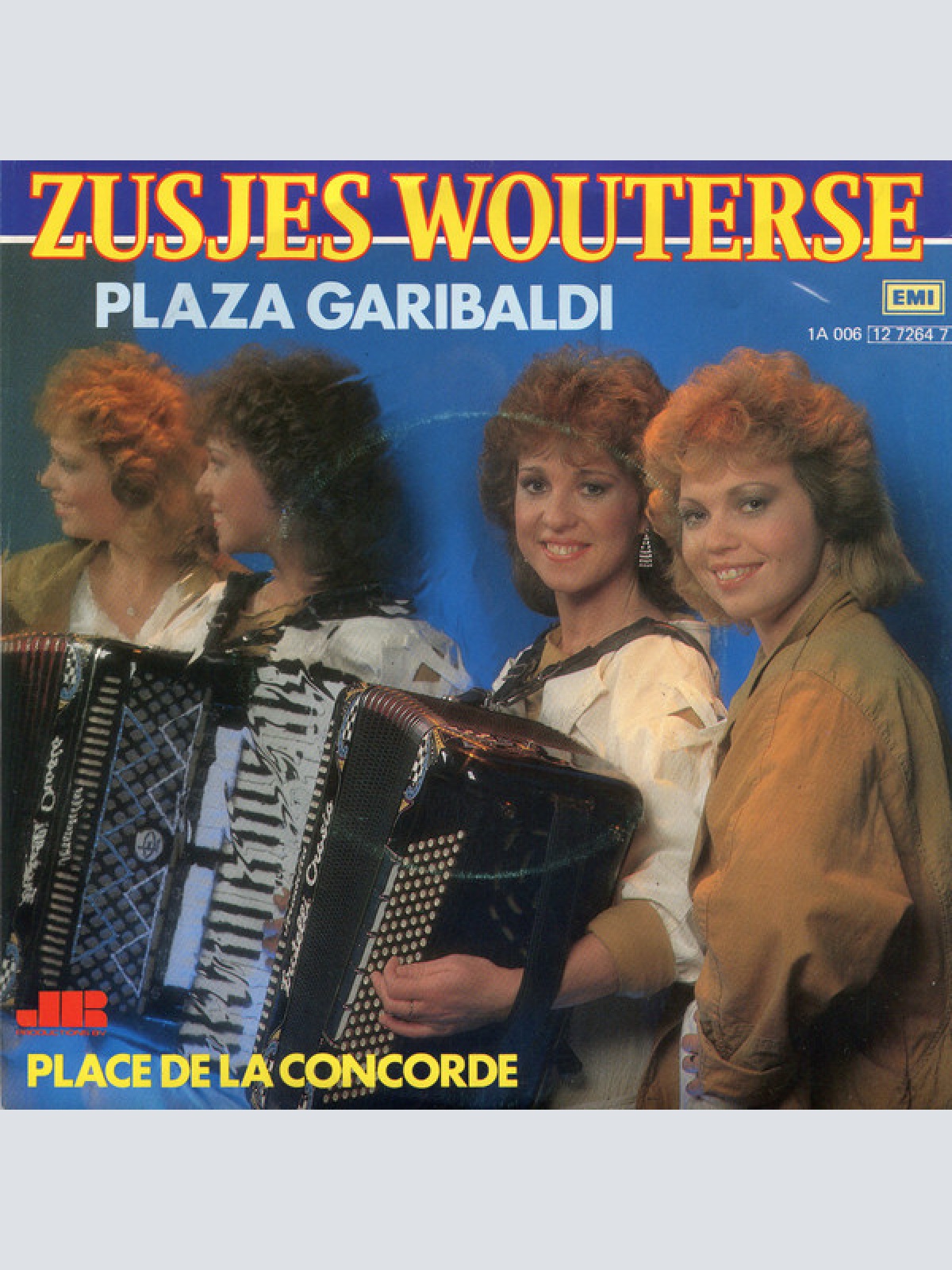 7", Single Zusjes Wouterse - Plaza Garibaldi