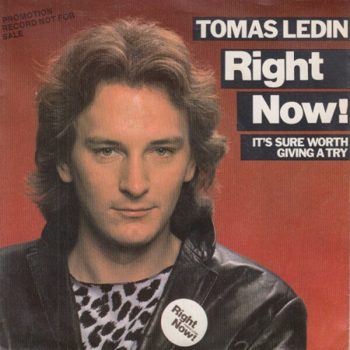 7", Single, Promo Tomas Ledin - Right Now!