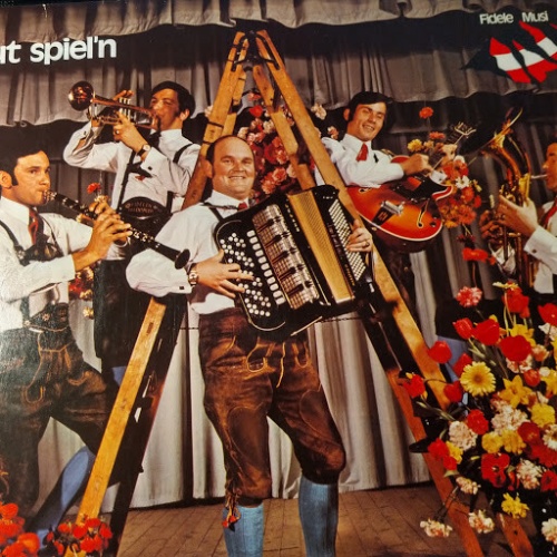 LP, Club Die Original Fidelen Rosentaler Und Das Jodlerduo Geschwister Rossma...