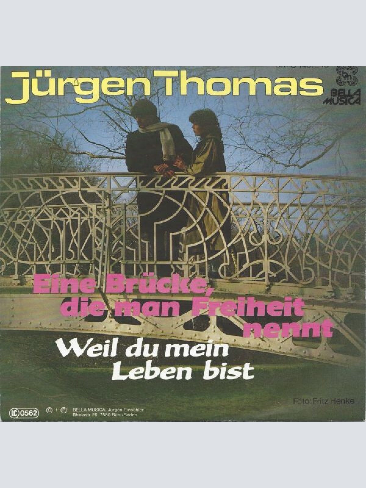 7", Single Jürgen Thomas (2) - Eine Brücke, Die Man Freiheit Nennt