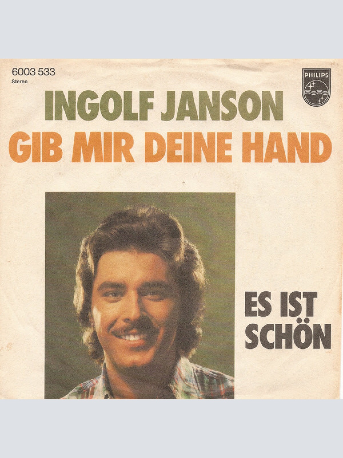 7", Single Ingolf Janson - Gib Mir Deine Hand