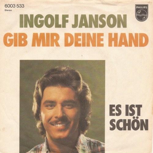 7", Single Ingolf Janson - Gib Mir Deine Hand