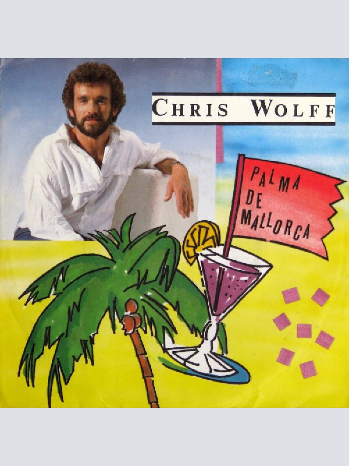 7", Single Chris Wolff - Palma De Mallorca