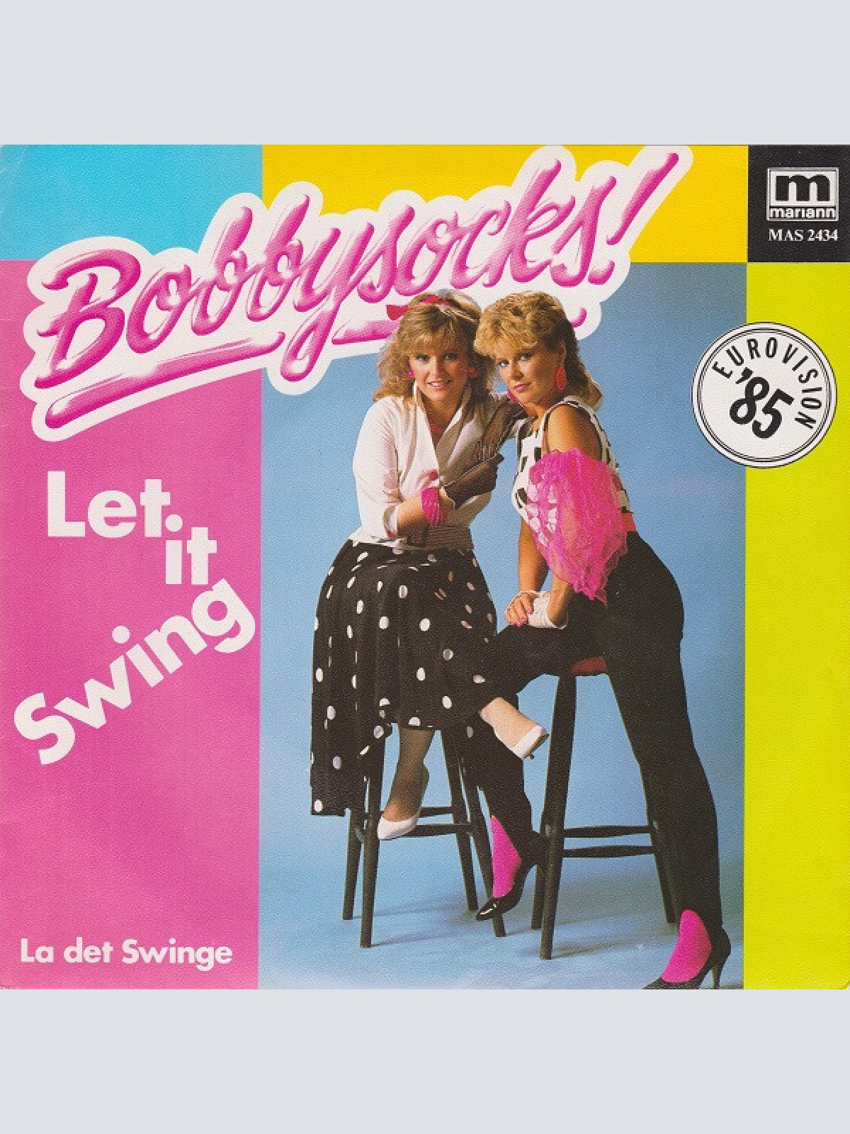 7", Single Bobbysocks!* - Let It Swing