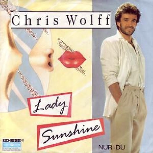 7", Single Chris Wolff - Lady Sunshine
