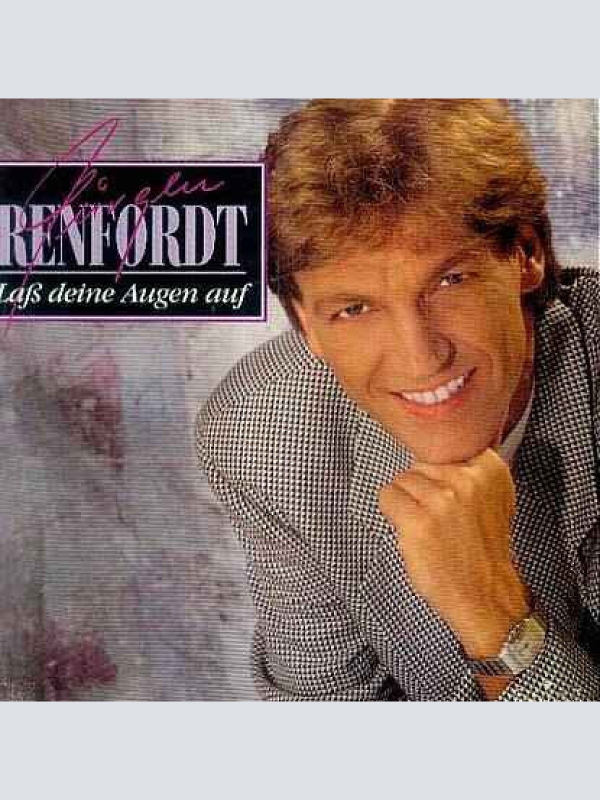 7", Single Jürgen Renfordt - Laß Deine Augen Auf