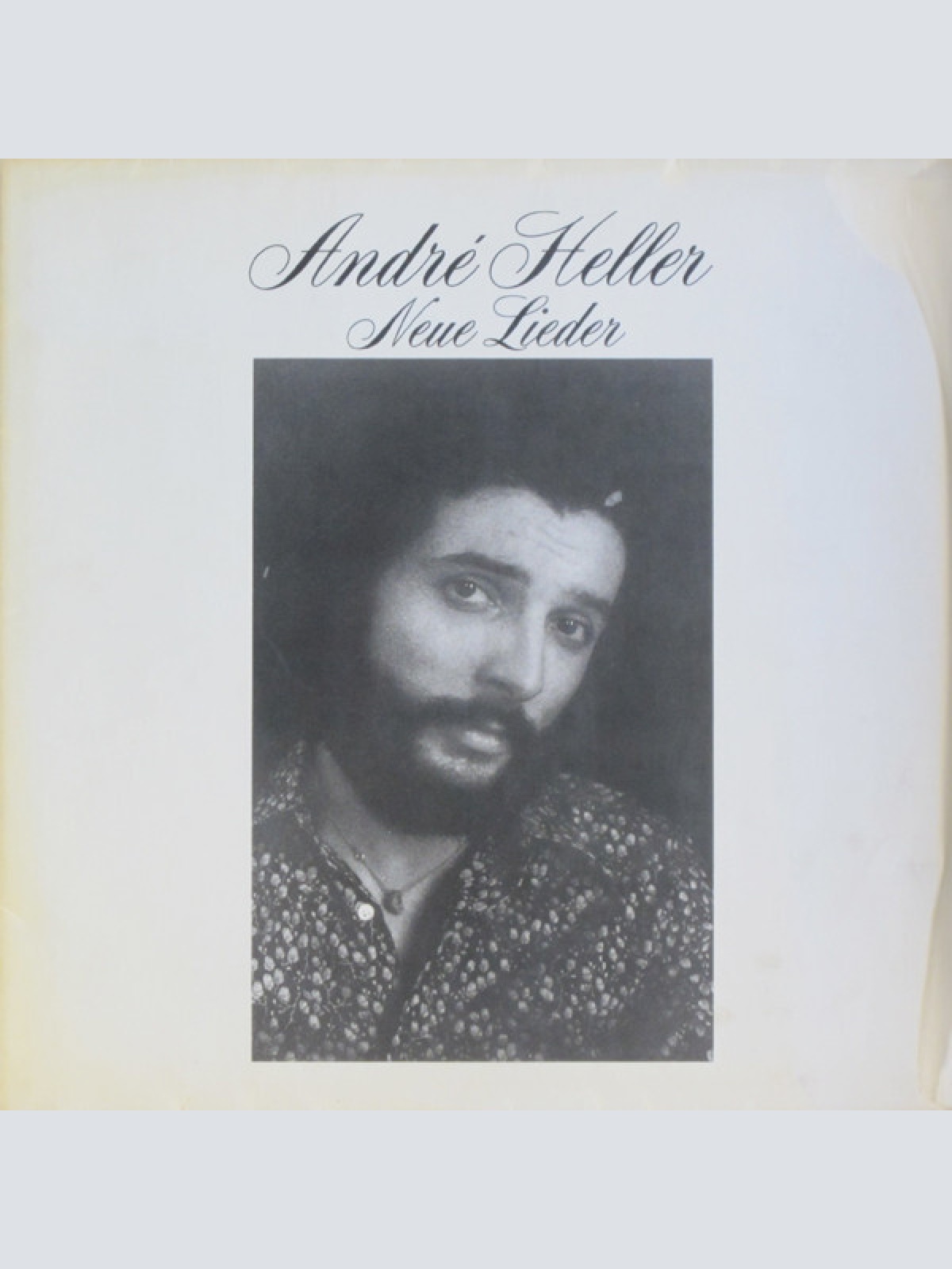 LP, Album André Heller - Neue Lieder