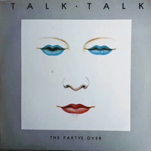LP, Album Talk Talk - The Party's Over