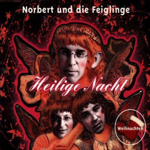 CD, Maxi Norbert Und Die Feiglinge - Heilige Nacht Weihnachten