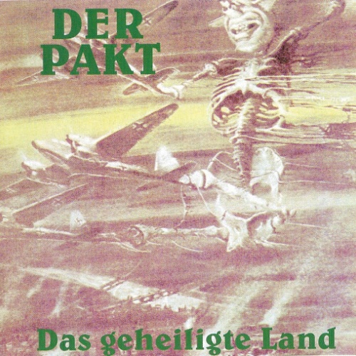 CD, Album Der Pakt - Das Geheiligte Land
