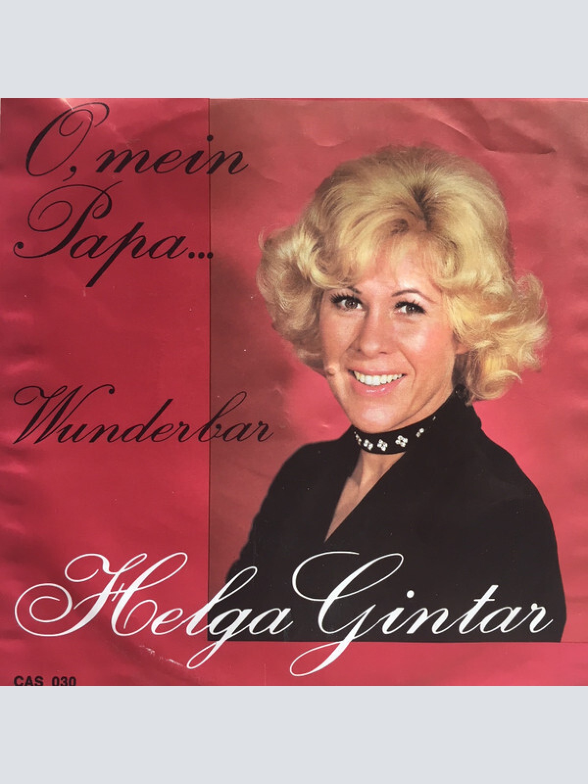 7" Helga Gintar - O, Mein Papa...