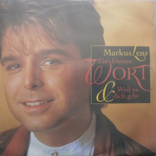 7", Single Markus Lenz - Ein Kleines Wort