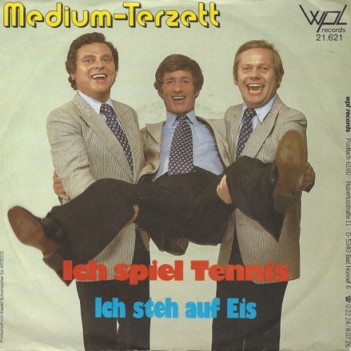 7", Single Medium Terzett - Ich Spiel Tennis