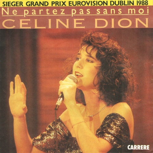 7", Single Céline Dion - Ne Partez Pas Sans Moi