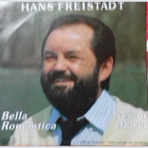 7", Single Hans Freistadt - Bella Romantica