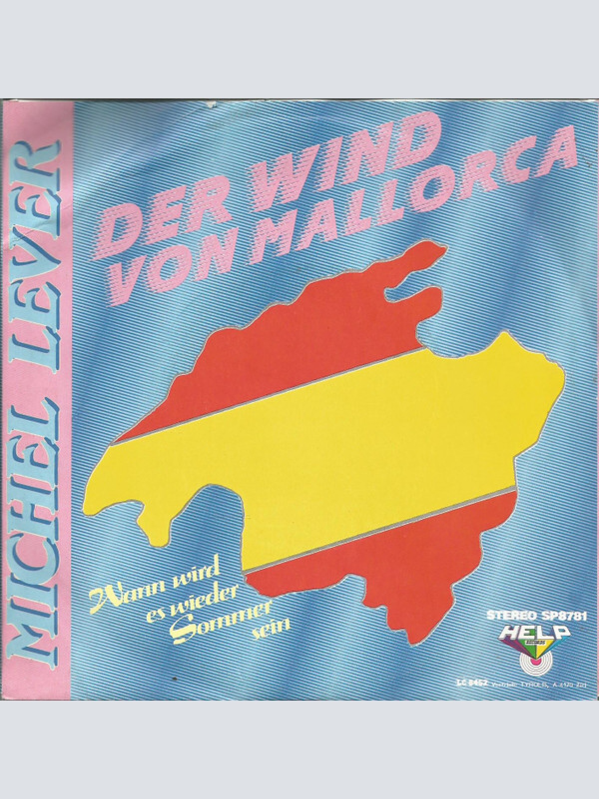7", Single Michel Lever - Der Wind Von Mallorca