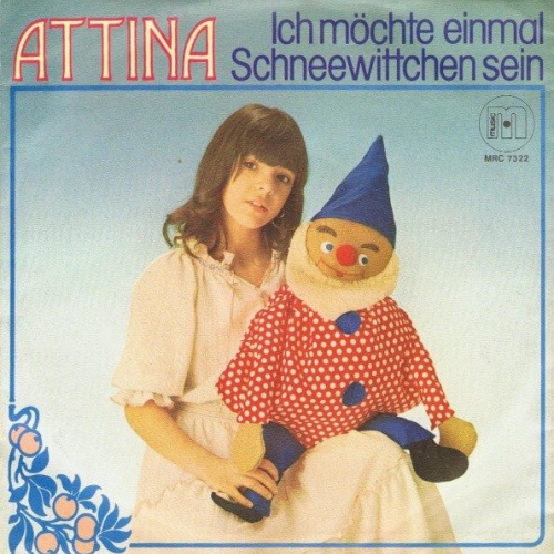 7", Single, Promo Attina - Ich Möchte Einmal Schneewittchen Sein