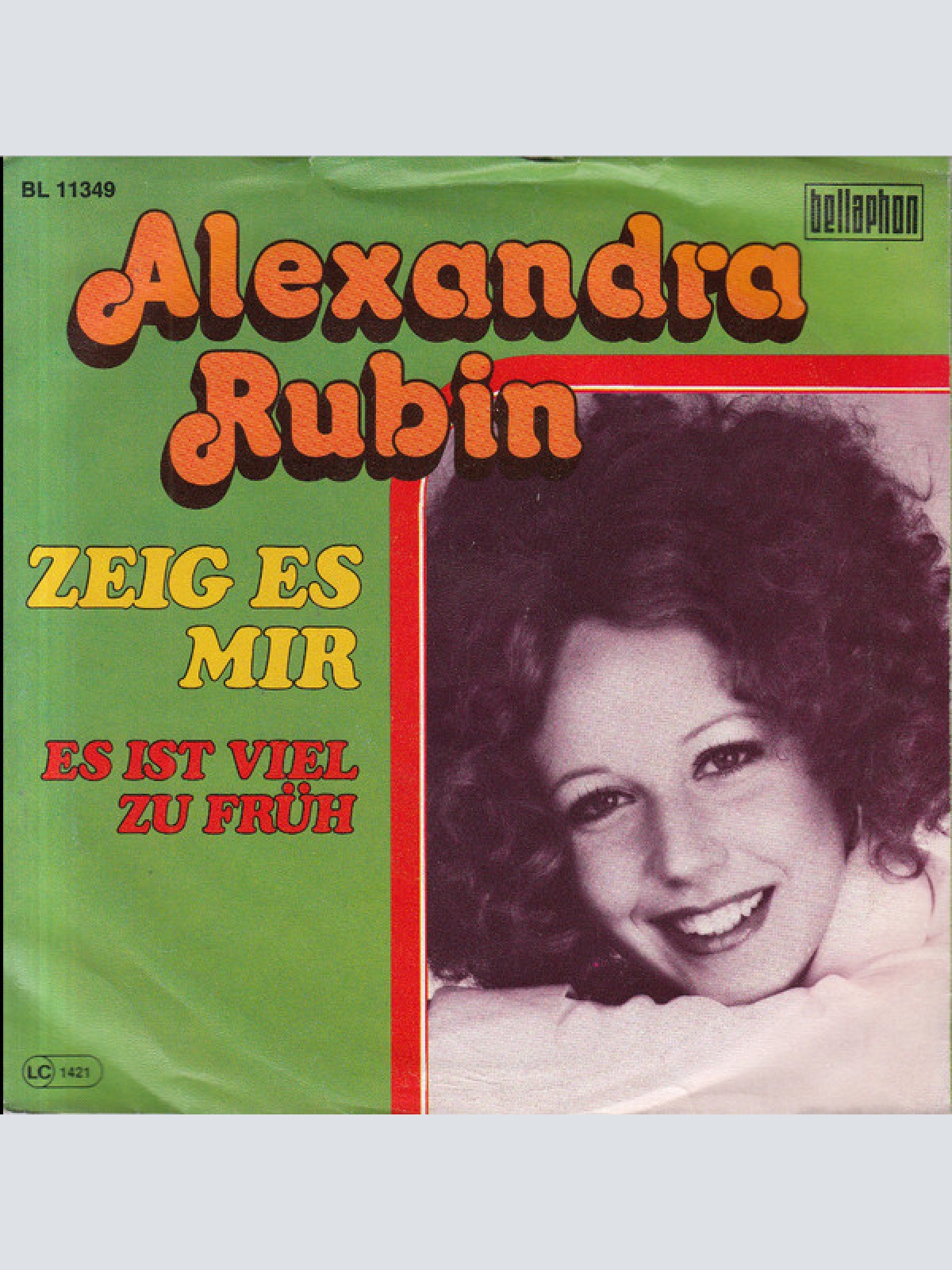 7", Single Alexandra Rubin - Zeig Es Mir