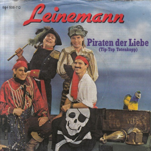 7", Single Leinemann - Piraten Der Liebe (Tip-Top Totenkopp)