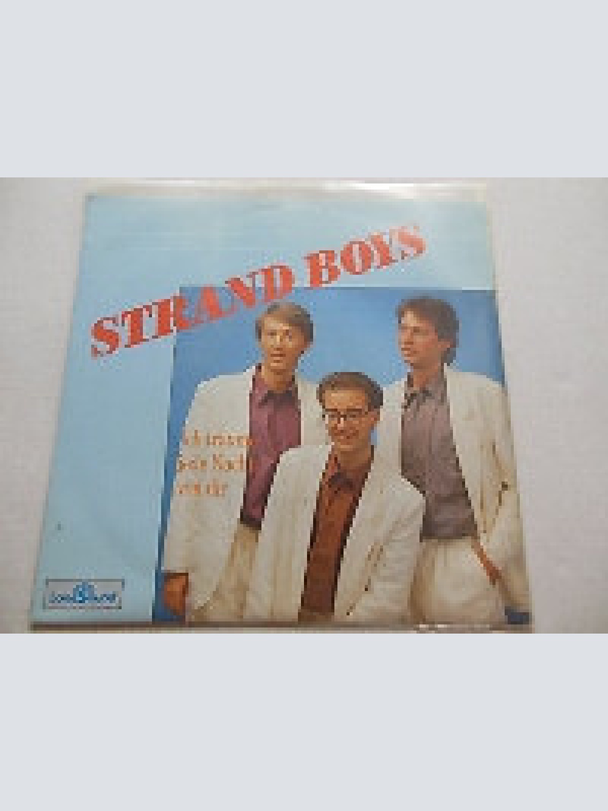 7" Strand Boys - Ich Träume Jede Nacht Von Dir