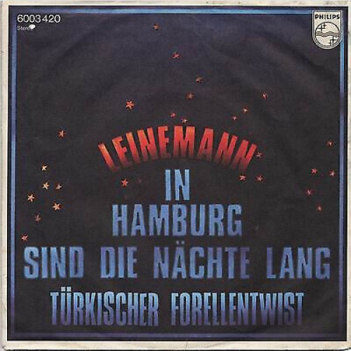 7", Single Leinemann - In Hamburg Sind Die Nächte Lang