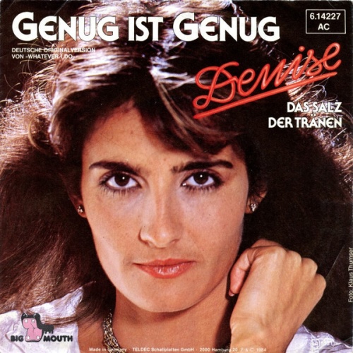 7", Single Denise (13) - Genug Ist Genug