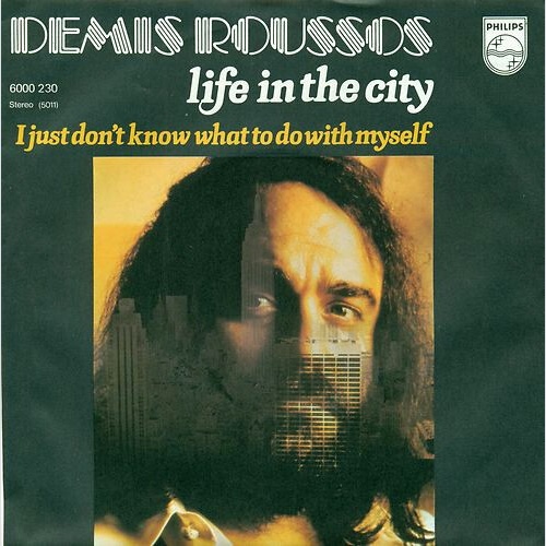 7", Single Demis Roussos - Life In The City / I Just Don't Know What To Do Wi...
