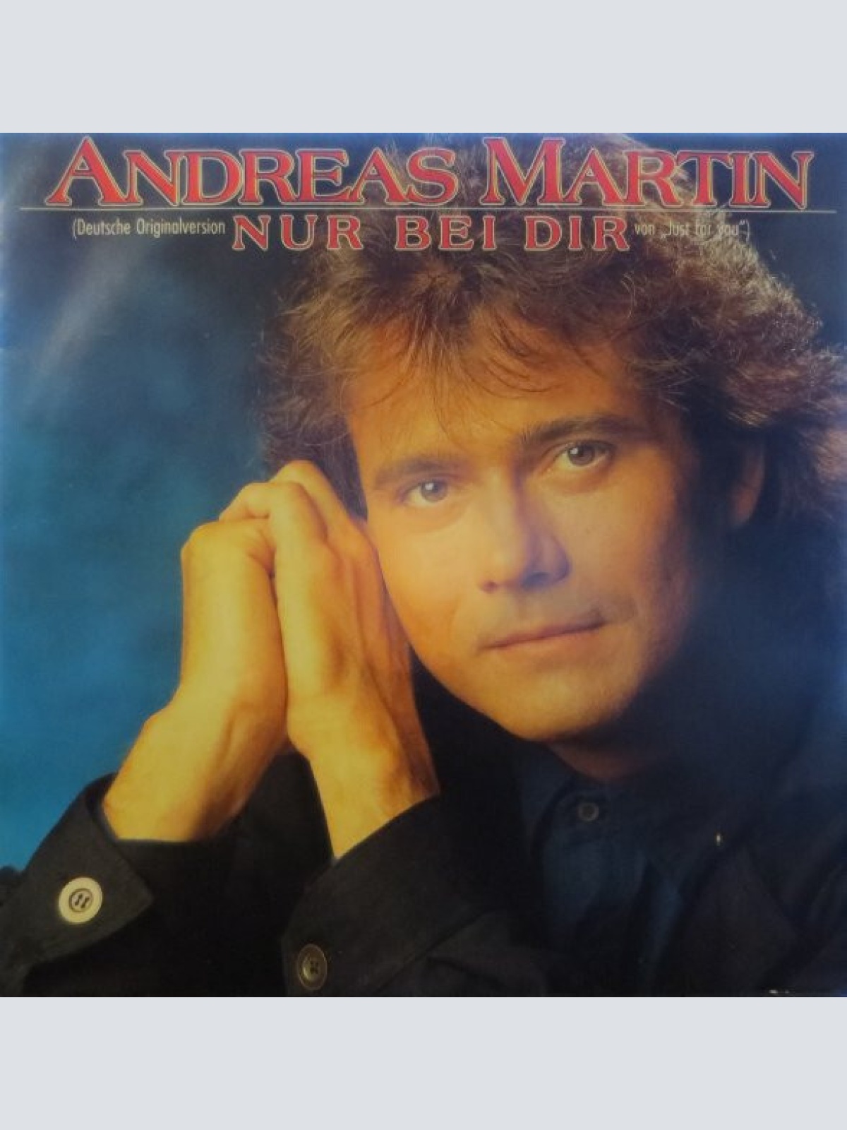 7", Single Andreas Martin (2) - Nur Bei Dir