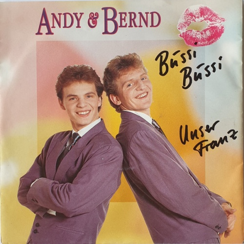 7", Single, Lar Andy & Bernd* - Bussi Bussi