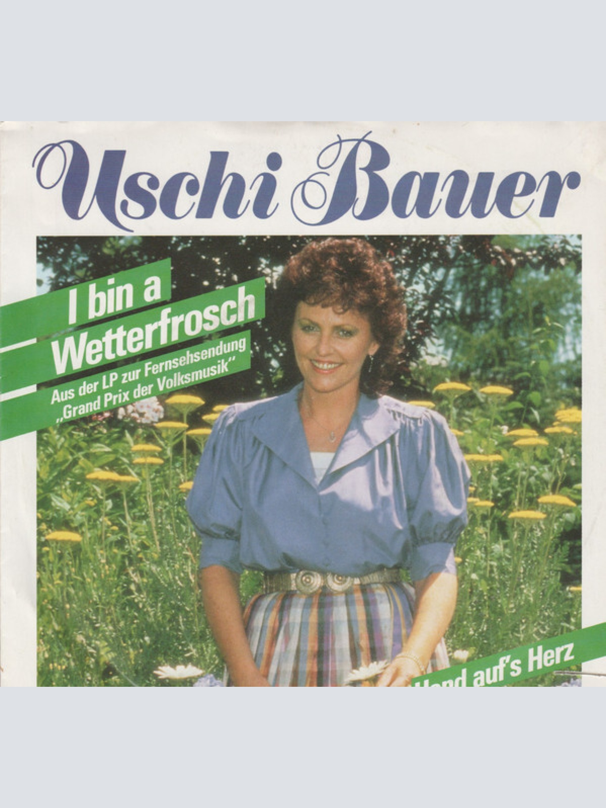 7" Uschi Bauer - I Bin A Wetterfrosch