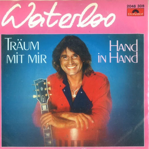 7", Single Waterloo (3) - Träum Mit Mir / Hand In Hand
