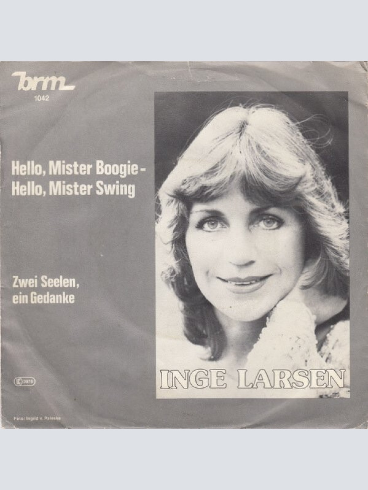 7", Single Inge Larsen - Hello, Mister Boogie - Hello, Mister Swing