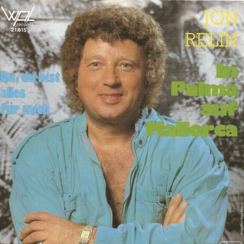 7", Single Jon Relin - In Palma Auf Mallorca