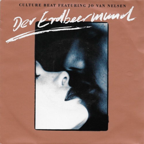 7", Single Culture Beat Featuring Jo Van Nelsen - Der Erdbeermund
