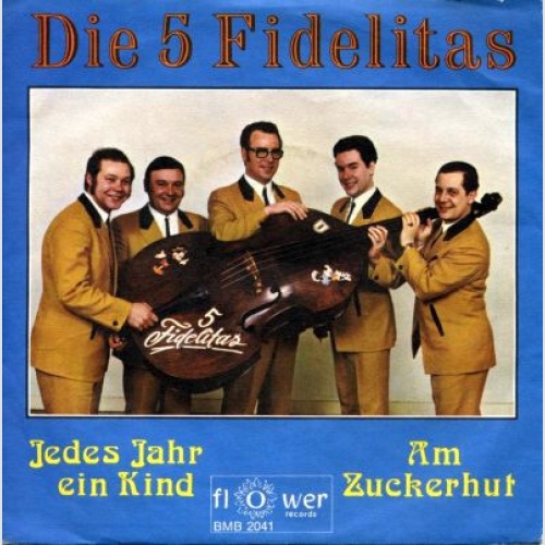 7", Single Die 5 Fidelitas - Jedes Jahr Ein Kind
