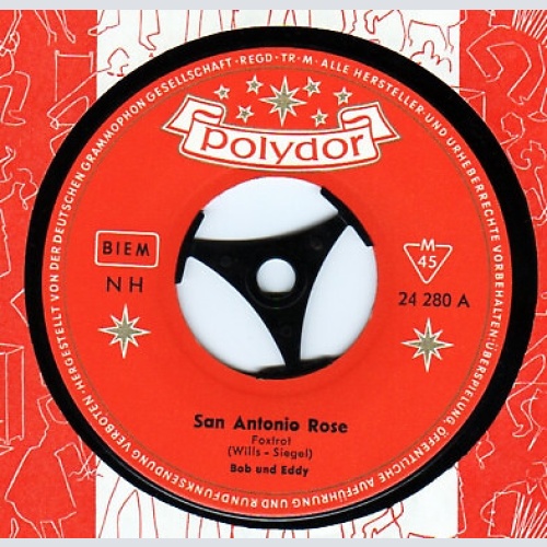7", Mono Bob Und Eddy - San Antonio Rose