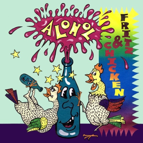 7", Single Fritz & Chicken - Alohol