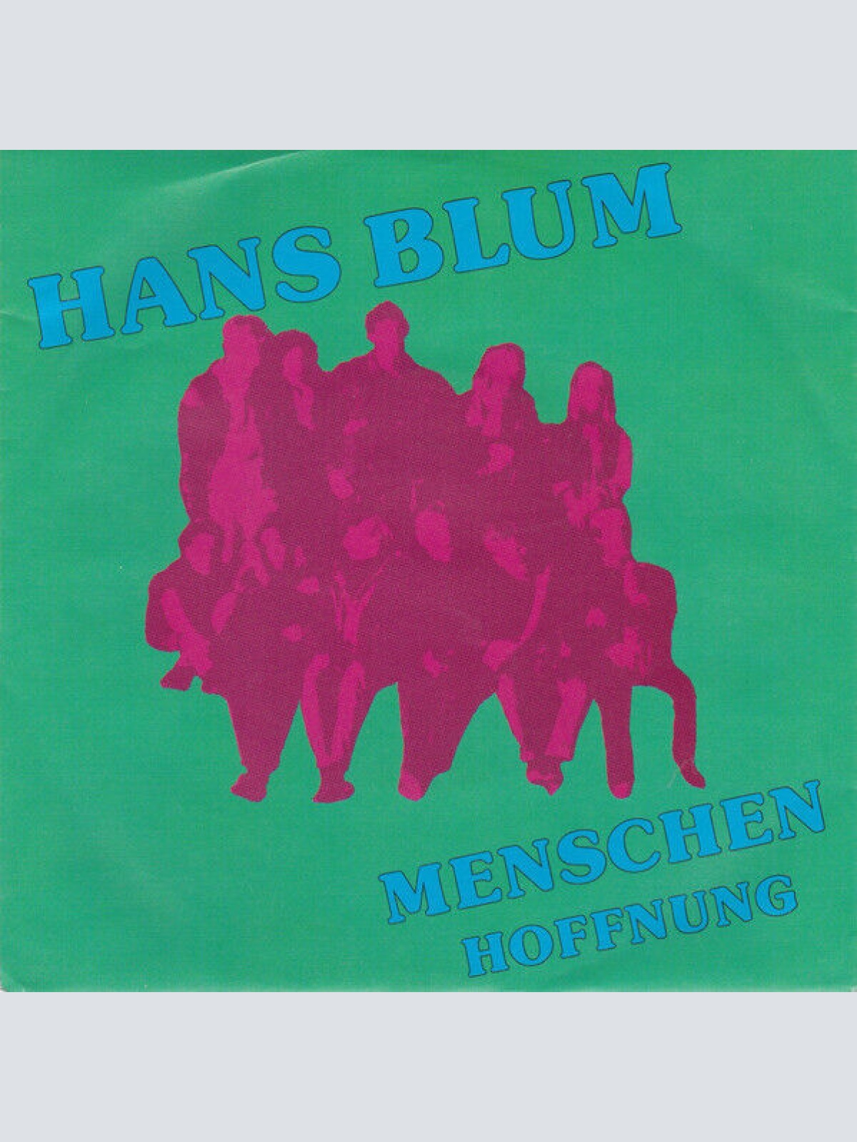 7", Single Hans Blum - Menschen