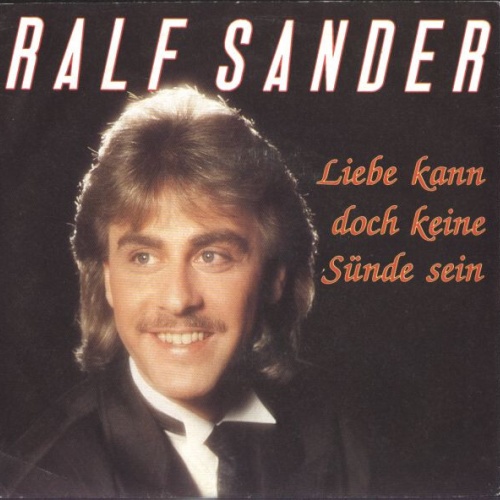 7", Single Ralf Sander - Liebe Kann Doch Keine Sünde Sein