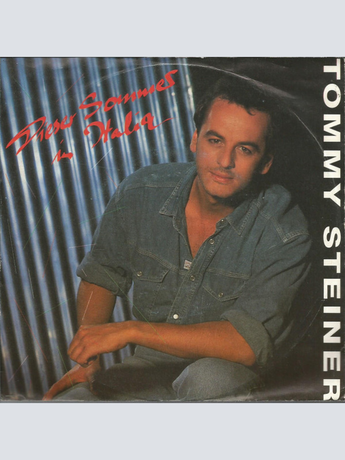 7", Single Tommy Steiner - Dieser Sommer In Italia