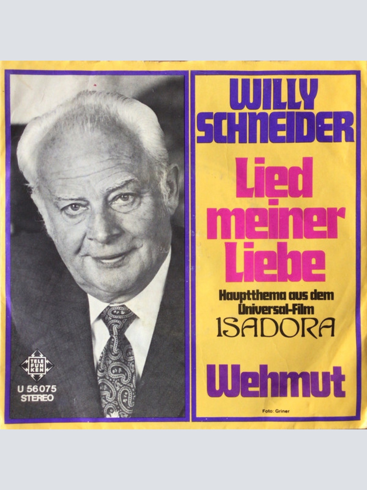 7", Promo Willy Schneider - Lied Meiner Liebe