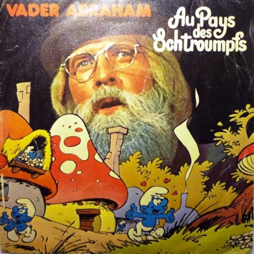 7" Vader Abraham - Au Pays Des Schtroumpfs