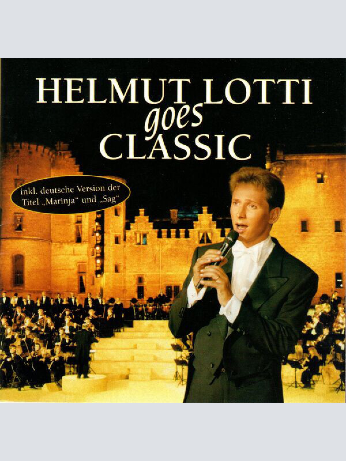 CD, Album Helmut Lotti - Helmut Lotti Goes Classic
