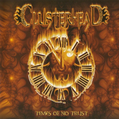 CD, Album Clusterhead - Times Of No Trust