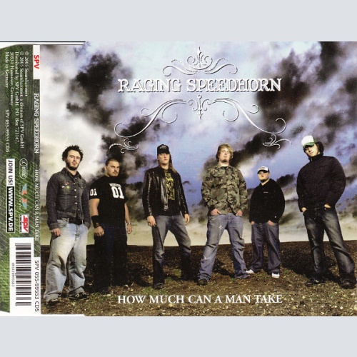 CD, Single Raging Speedhorn - How Much Can A Man Take