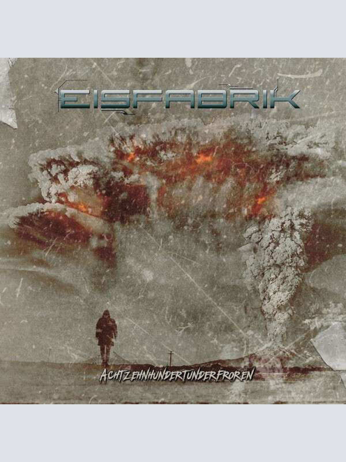 CD, Album Eisfabrik - Achtzehnhundertunderfroren