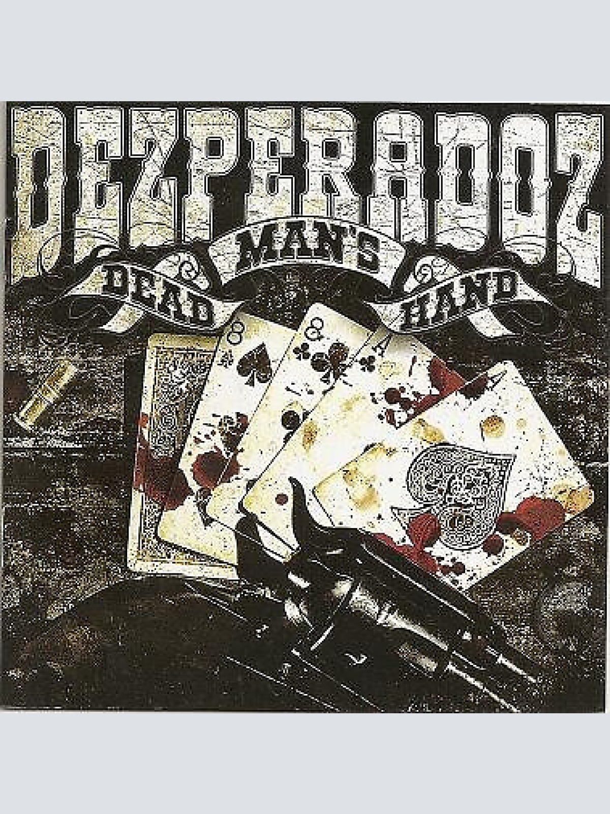 CD, Album Dezperadoz - Dead Man's Hand