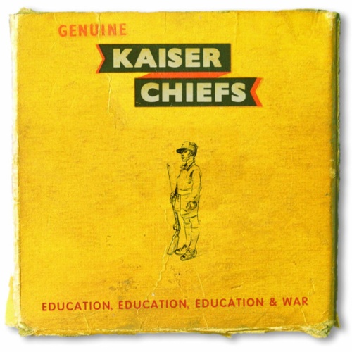 CD, Album Kaiser Chiefs - Education, Education, Education & War